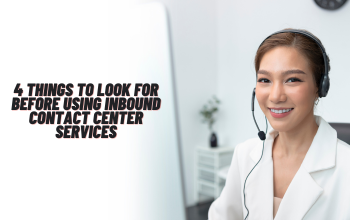 Image of 4 Things to Look For Before Using Inbound Contact Center Services