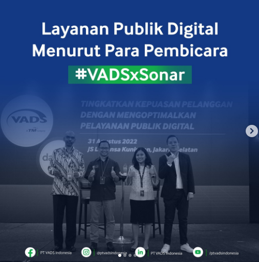 Image of VADS Indonesia Government Seminar 2022 “Tingkatkan Kepuasan Pelanggan dengan Mengoptimalkan Pelayanan Publik Digital”