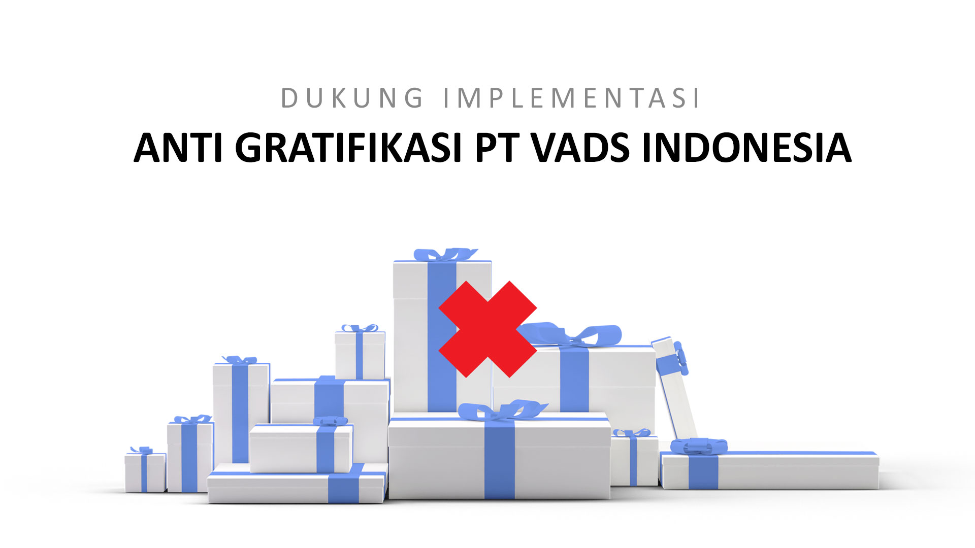Image of Support the Implementation of PT VADS Indonesia's Anti Gratification